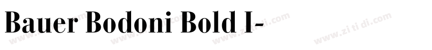 Bauer Bodoni Bold I字体转换